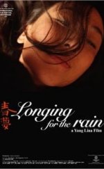 Longing For The Rain izle