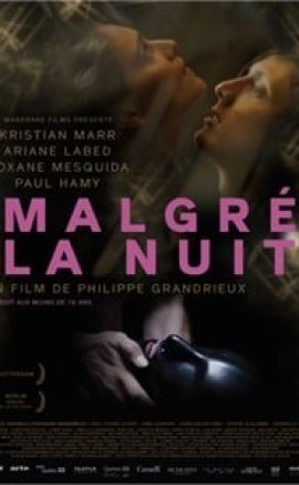 Malgré La Nuit izle