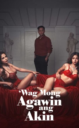 Wag mong agawin ang akin Erotik Film izle